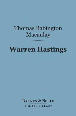 Warren Hastings by Thomas Babington Macaulay