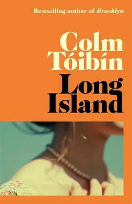 Long Island by Colm Tóibín