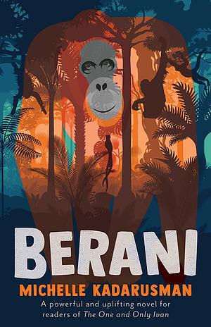 Berani by Michelle Kadarusman