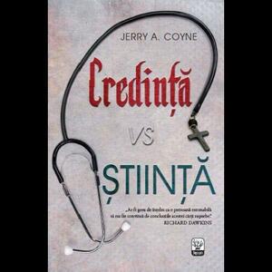 Credință vs Știință by Jerry A. Coyne