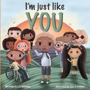 I'm Just Like You by La Williams