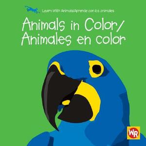 Animals in Color/Animales En Color by Sebastiano Ranchetti