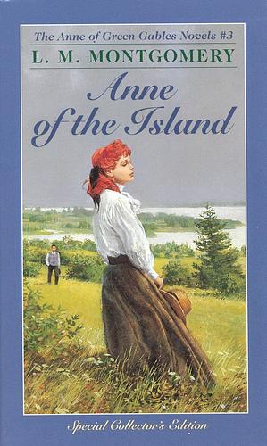 Anne of the Island by L.M. Montgomery