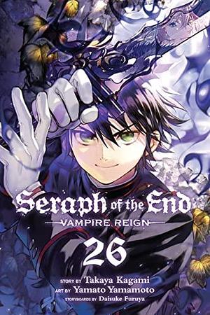 Seraph of the End, Vol. 26: Vampire Reign by Takaya Kagami, Yamato Yamamoto