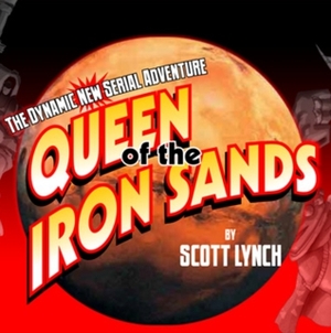 Queen of the Iron Sands by Scott Lynch