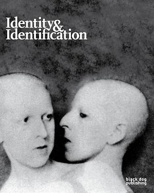 Identity &amp; Identification by Hugh Aldersey-Williams