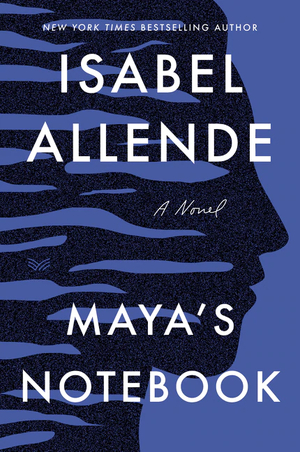 Maya's Notebook by Isabel Allende