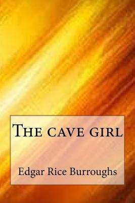 The cave girl by Edgar Rice Burroughs