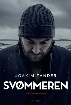 Svømmeren by Joakim Zander