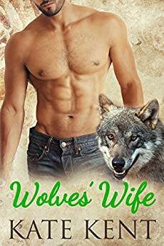 Wolves' Wife by Kate Kent