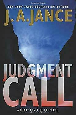 Judgment Call: A Brady Novel of Suspense by J.A. Jance