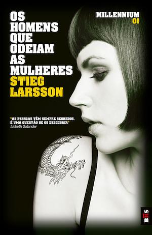 Os Homens que Odeiam as Mulheres by Stieg Larsson