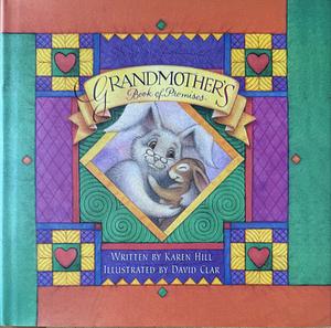 Grandmother's Book of Promises by Karen Hill