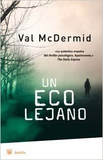 Un eco lejano by Val McDermid