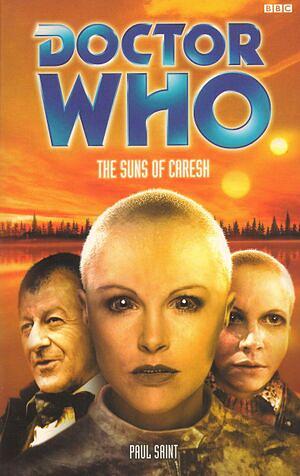 Doctor Who: The Suns of Caresh by Paul Saint