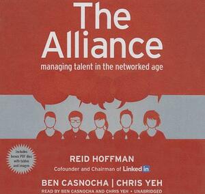 The Alliance: Managing Talent in the Networked Age by Reid Hoffman
