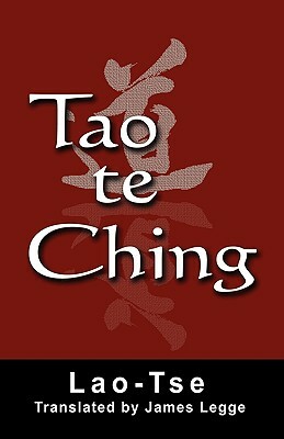 Tao Te Ching by Lao Tse