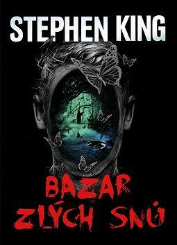 Bazar zlých snů by Stephen King