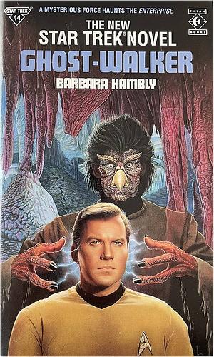 Star Trek 44: Ghost Walker by Barbara Hambly, Barbara Hambly