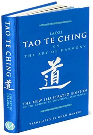 Tao Te Ching: The Art of Harmony by 