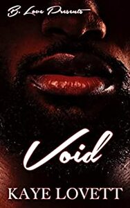 Void by Kaye Lovett