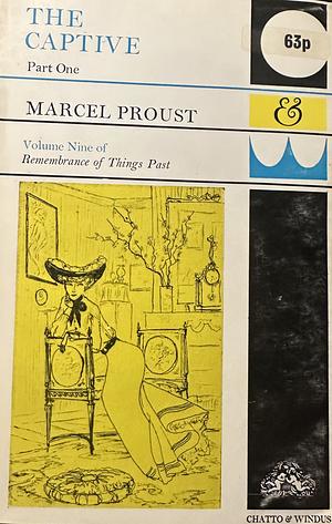 The Captive, Part 1 by Marcel Proust