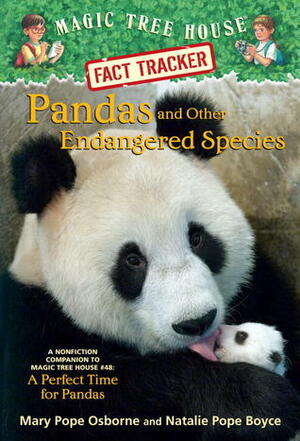 Pandas and Other Endangered Species by Natalie Pope Boyce, Mary Pope Osborne, Salvatore Murdocca