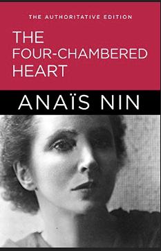 The Four-Chambered Heart by Anaïs Nin, Anaïs Nin
