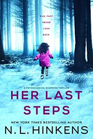Her Last Steps by N.L. Hinkens