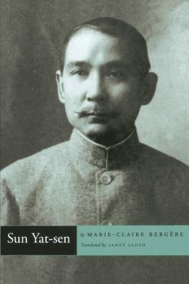 Sun Yat-Sen by Marie-Claire Bergère