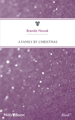 A Family By Christmas by Brenda Novak