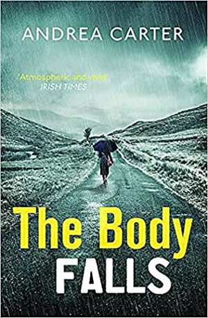 The Body Falls by Andrea Carter