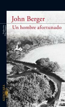 Un hombre afortunado by Jean Mohr, John Berger, Pilar Vázquez