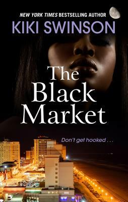 The Black Market by Kiki Swinson