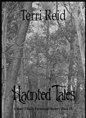 Haunted Tales by Terri Reid