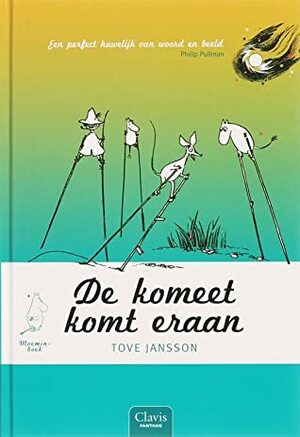 De komeet komt eraan by Tove Jansson