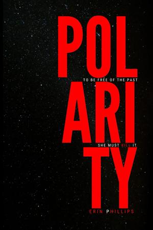 Polarity by Erin Phillips