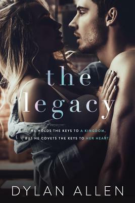 The Legacy by Dylan Allen