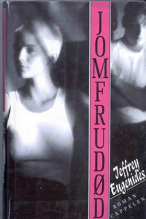 Jomfrudød by Jeffrey Eugenides