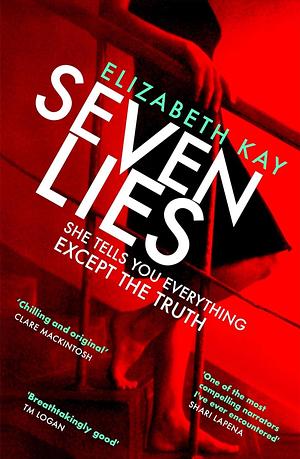 Seven Lies by Elizabeth Kay