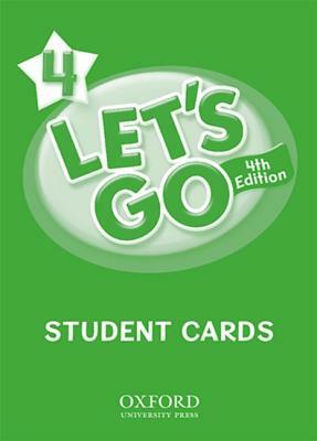 Let's Go 4 Student Cards: Language Level: Beginning to High Intermediate. Interest Level: Grades K-6. Approx. Reading Level: K-4 by Karen Frazier, Ritzuko Nakata, Barbara Hoskins