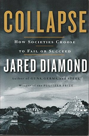 Collapse by Jared Diamond