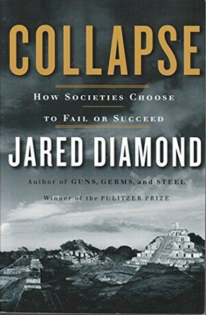 Collapse by Jared Diamond