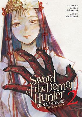 Sword of the Demon Hunter: Kijin Gentōshō Manga, Vol. 2 by Motoo Nakanishi, Yuu Satomi