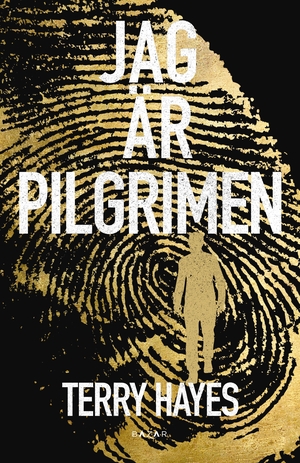 Jag är pilgrimen by Terry Hayes