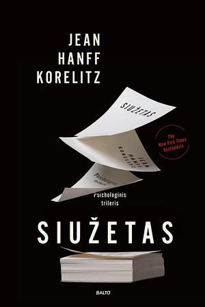 Siužetas by Ina Rosenaitė, Jean Hanff Korelitz