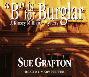 B is for Burglar by Sue Grafton