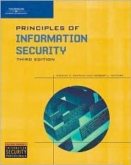 Principles of Information Security by Herbert J. Mattord, Michael E. Whitman