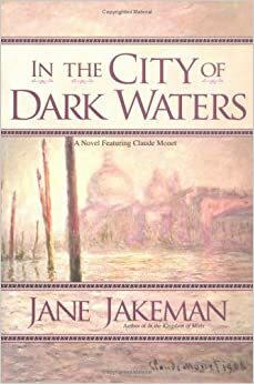In The City of Dark Waters by Jane Jakeman