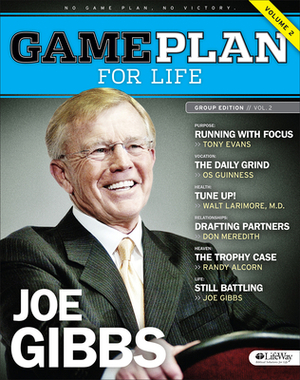 Game Plan for Life Volume 2 - Bible Study Book: No Game Plan. No Victory by Joe Gibbs